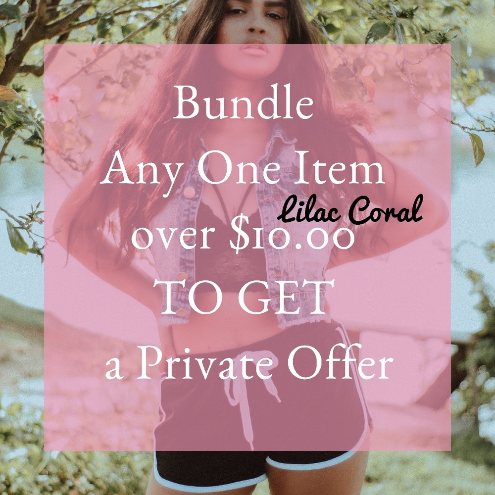 Bundle Any One Item for an Offer.